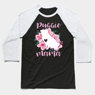 Puggie mama Baseball T-Shirt